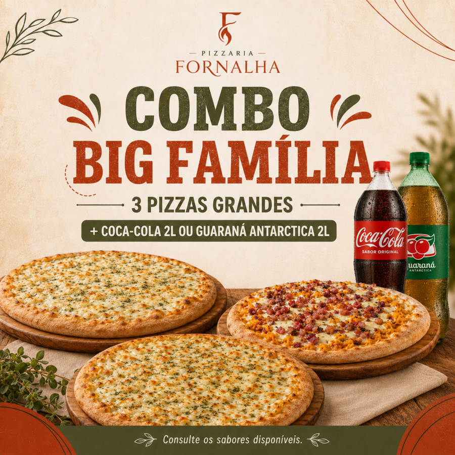 Combo Big Família da Pizzaria Fornalha