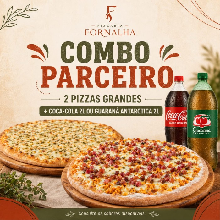 Combo Parceiro da Pizzaria Fornalha